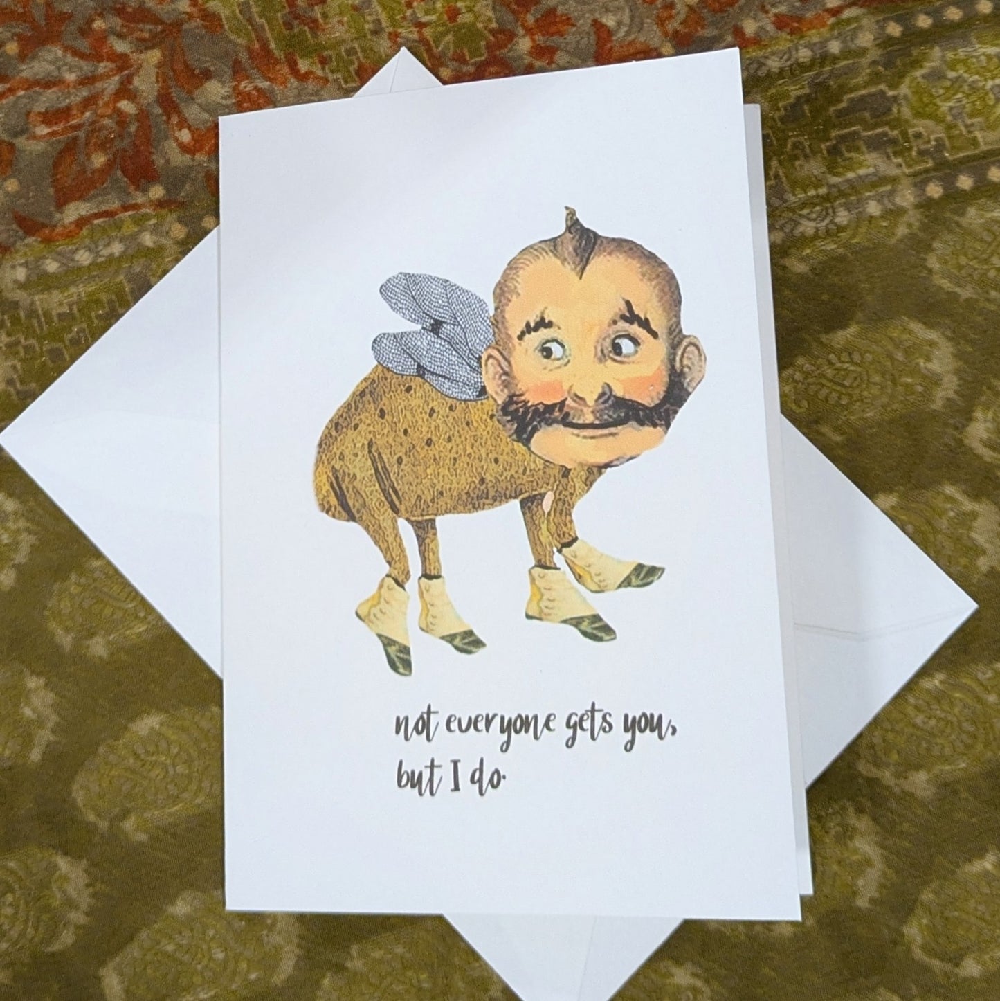 Not Everyone Gets You But I Do Greeting Card