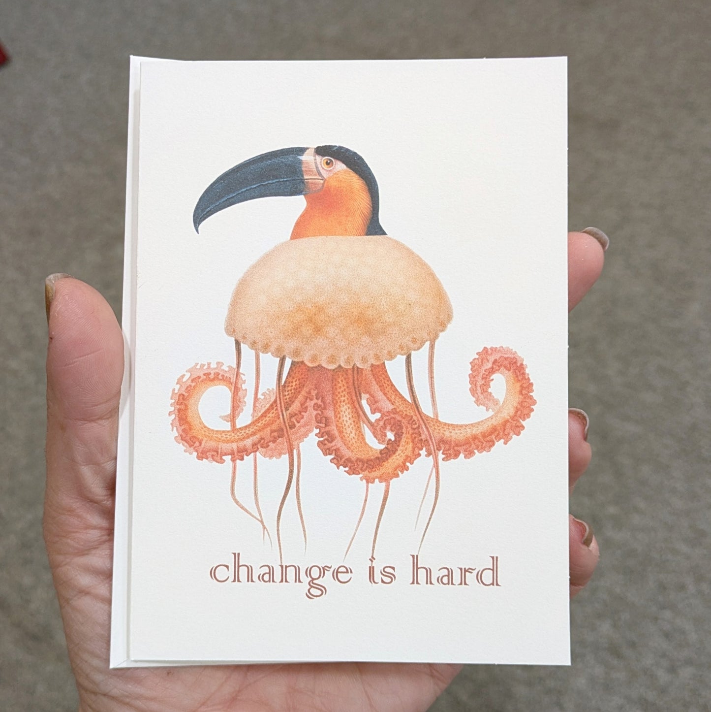 Change Is Hard Greeting Card