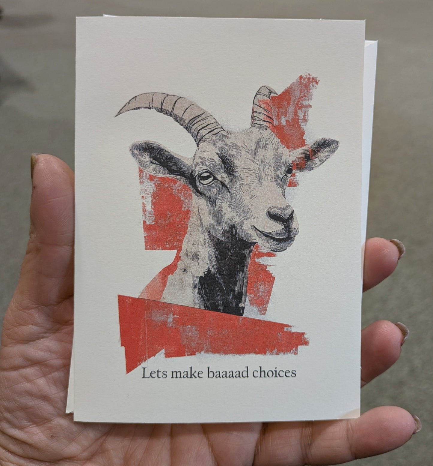Baaad Choices Goat Greeting Card