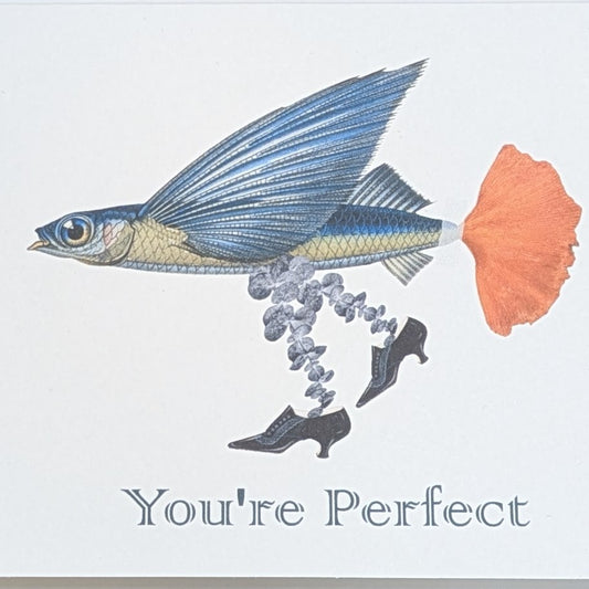 You're Perfect Greeting Card