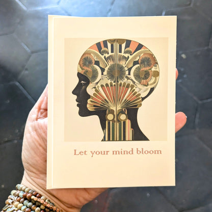 Let Your Mind Bloom Greeting Card