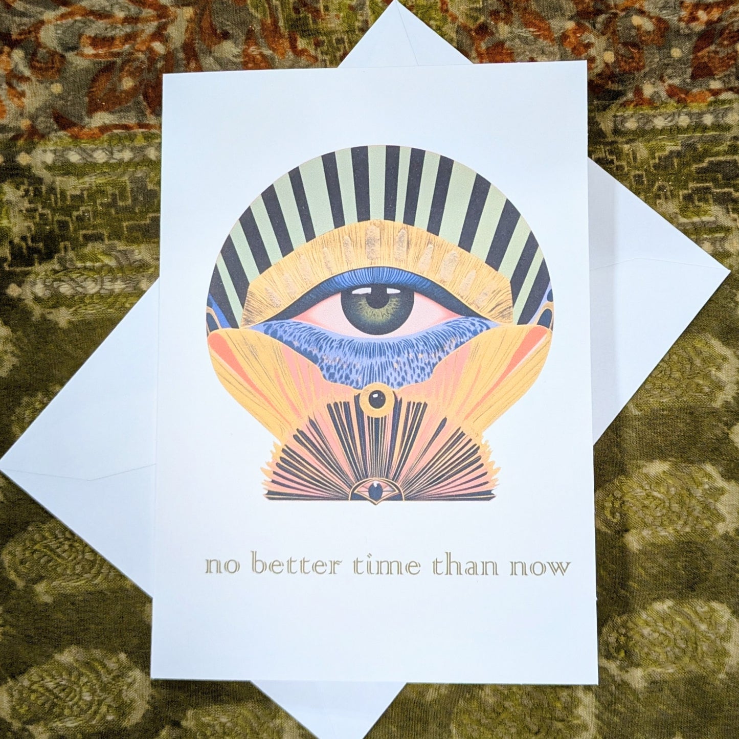 No Better Time Than Now Greeting Card Inspirational Card